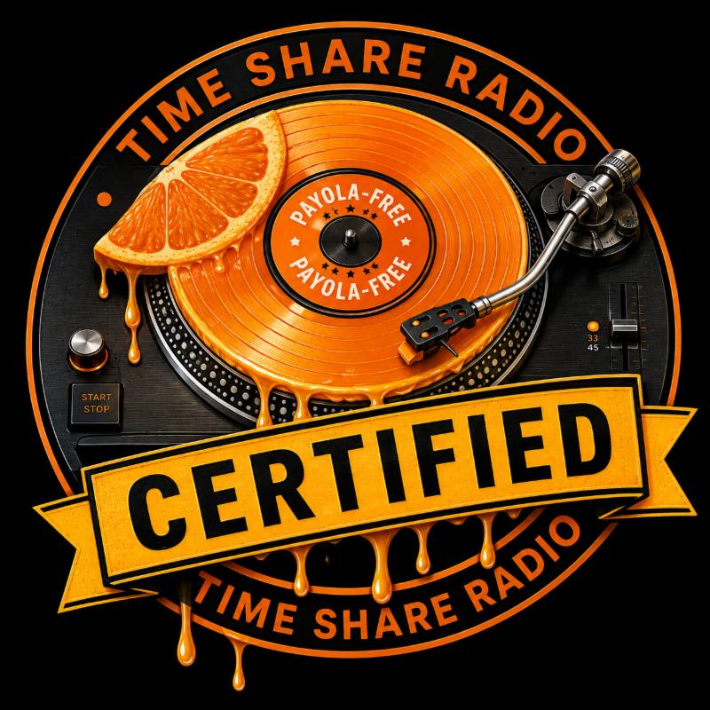Time Share Radio Certified — Payola-Free